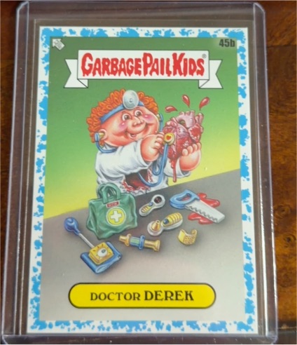 2024 Topps Garbage Pail Kids Kids at Play #45b Doctor Derek — front
