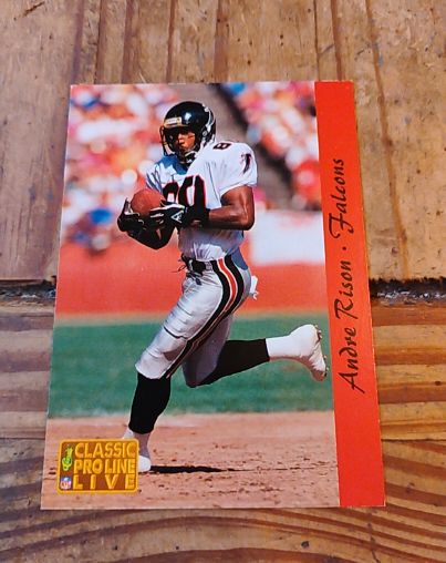 1993 Classic Pro Line Live #6 Andre Rison — front