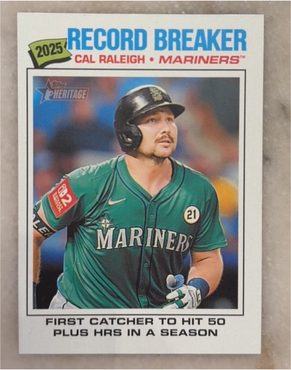 2026 Topps Heritage #231 Cal Raleigh 2025 Record Breaker Seattle Mariners — front