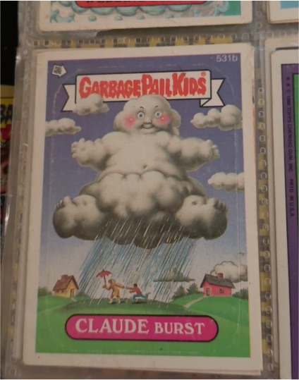 1988 Topps Garbage Pail Kids #531b Claude Burst — front