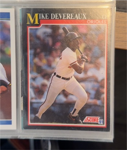 1991 Score #258 Mike Devereaux Baltimore Orioles — front