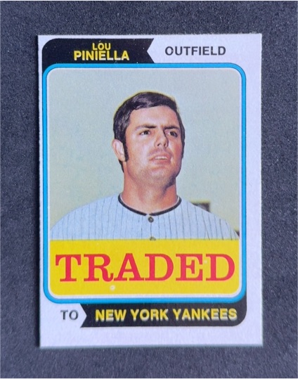 1974 Topps Traded #390T Lou Piniella — front