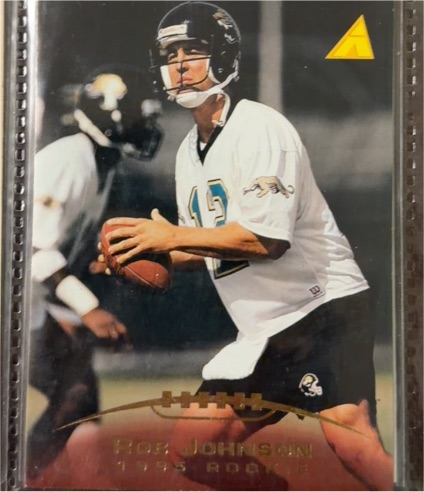 1995 Pinnacle #224 Rob Johnson Rookie — front
