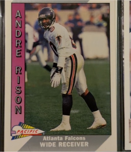 1991 Pacific #17 Andre Rison Atlanta Falcons — front