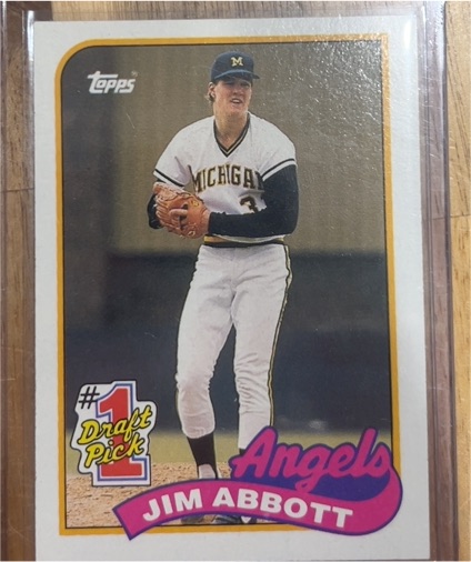 1989 Topps #573 Jim Abbott #1 Draft Pick — front
