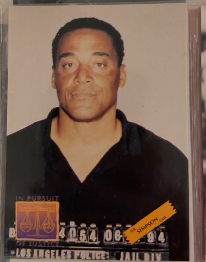 1994 In Pursuit of Justice #P5 O.J. Simpson Mug Shot Promo — front