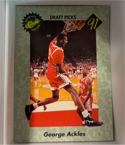 1991 Classic Draft Picks #19 George Ackles — front