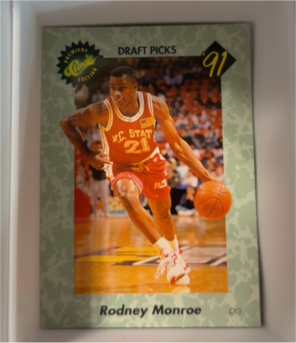 1991 Classic Draft Picks #20 Rodney Monroe — front