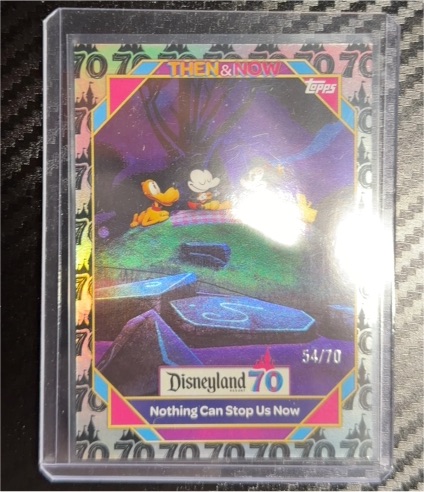 2025 Topps Disneyland 70th Anniversary #29 Nothing Can Stop Us Now — front