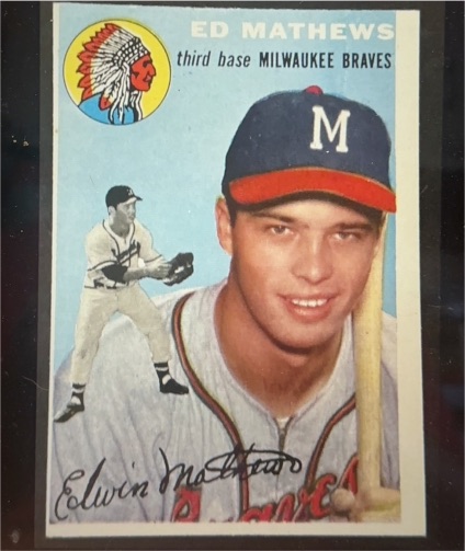 1954 Topps #30 Ed Mathews Milwaukee Braves — front