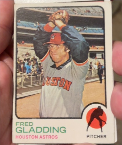 1973 Topps #17 Fred Gladding — front