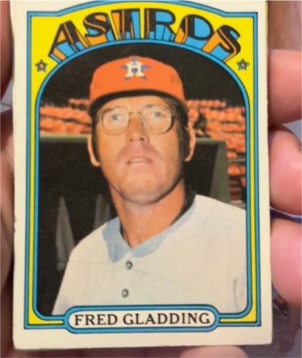 1972 Topps #507 Fred Gladding — front