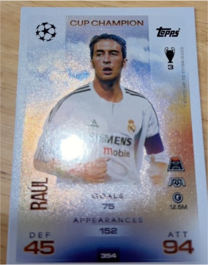 2025 Topps Match Attax CL #354 Raul Cup Champion Real Madrid — front