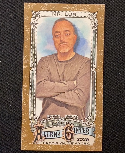 2025 Topps Allen & Ginter #198 Mr. Eon Mini — front
