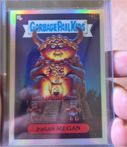 2023 Topps Garbage Pail Kids Chrome #224b Pagan Megan — front