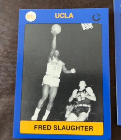 1991 Collegiate Collection UCLA #143 Fred Slaughter — front