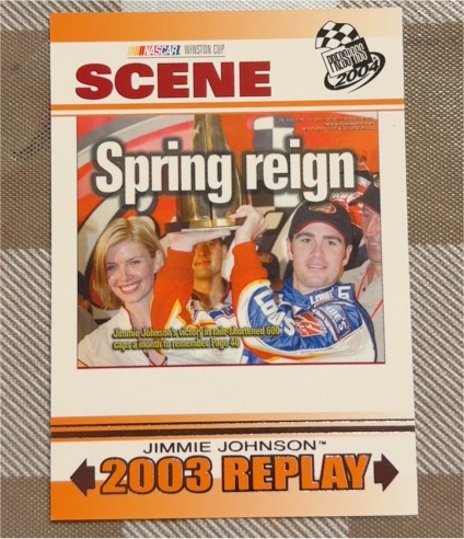2004 Press Pass Scene #83 Jimmie Johnson Spring Reign — front