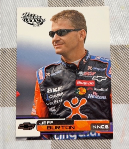 2005 Press Pass Trackside #1 Jeff Burton — front