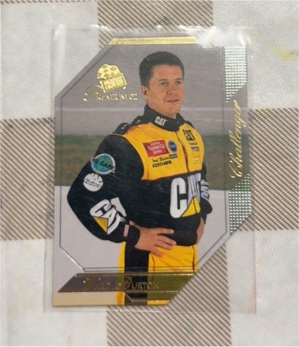 2002 Press Pass Premium Challenger Gold #57 Ward Burton — front