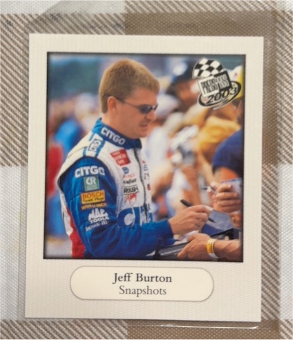 2003 Press Pass Snapshots #SS3 Jeff Burton — front