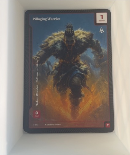 Wonders of the First Call of the Stones T-017 Pillaging Warrior Token — front