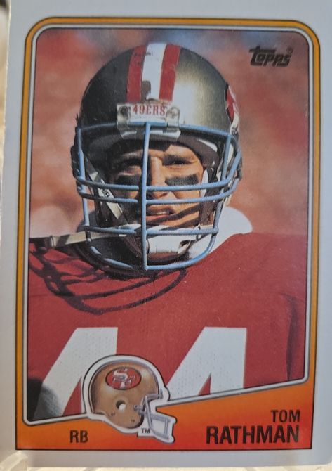 1988 Topps #41 Tom Rathman — front