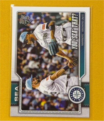 2026 Topps #168 You 'Sea' That? Seattle Mariners Julio Rodríguez / Cal Raleigh — front