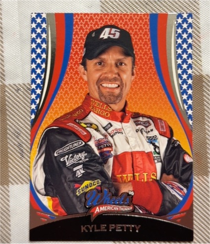2006 Wheels American Thunder #25 Kyle Petty — front