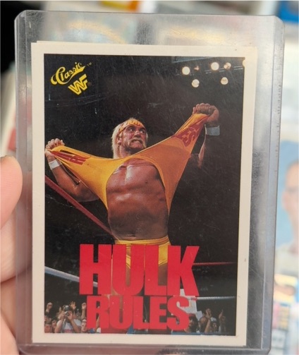 1990 Classic WWF #129 Hulk Hogan Hulk Rules — front