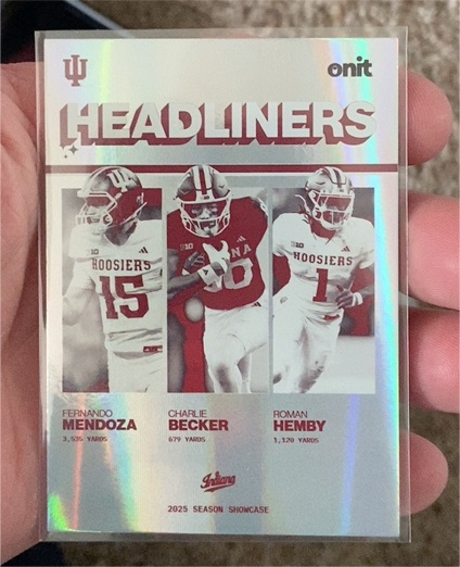 2025 Onit Indiana Football Season Showcase Headliners #H-1 Fernando Mendoza Charlie Becker Roman Hemby — front