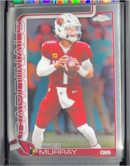 2025 Topps Chrome #5 Kyler Murray — front
