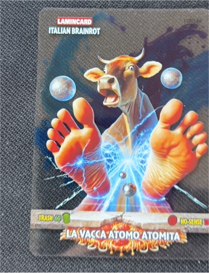 2025 Lamincard Italian Brainrot #96 La Vacca Atomo Atomita — front