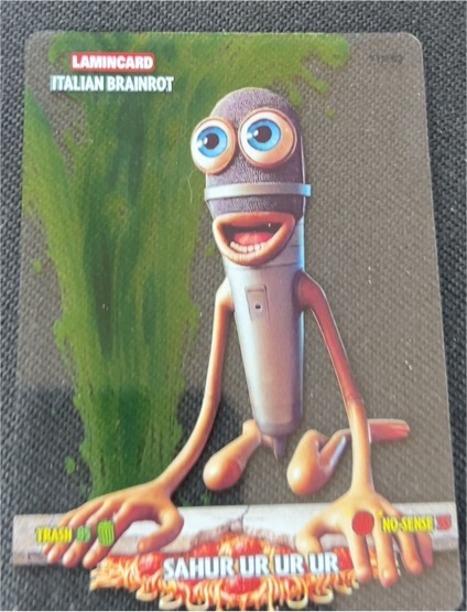 2025 Lamincard Italian Brainrot #137 Sahur Ur Ur Ur — front