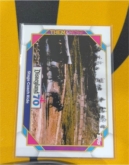 2025 Topps Disneyland 70th Anniversary #16 Stage Coach Ride — front