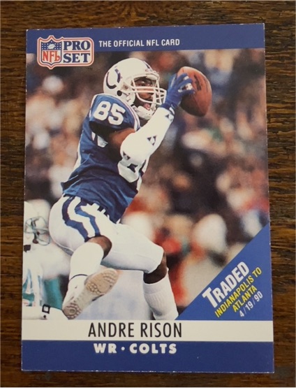 1990 Pro Set #134 Andre Rison Indianapolis Colts — front