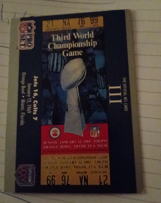 1990 Pro Set Super Bowl III #3 Third World Championship Game Ticket — front
