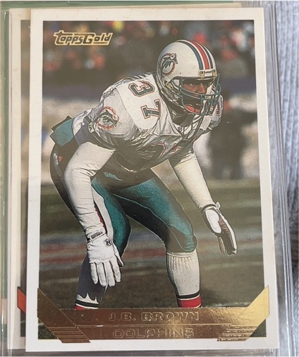 1993 Topps #246 J.B. Brown Miami Dolphins — front