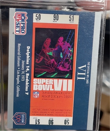 1990 Pro Set Super Bowl Ticket Replica #7 SB VII Ticket — front