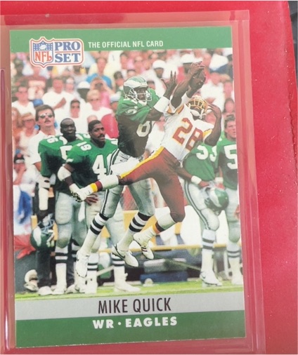 1990 Pro Set #249 Mike Quick Philadelphia Eagles — front