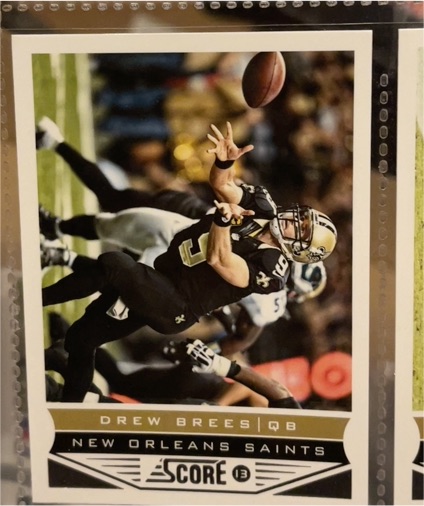 2013 Score #130 Drew Brees — front