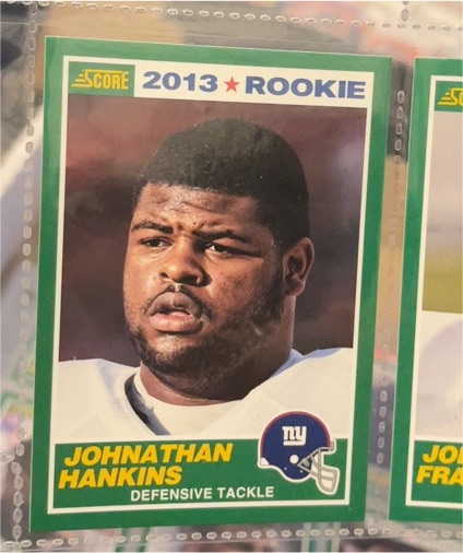 2013 Score #376 Johnathan Hankins — front