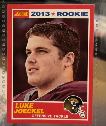 2013 Score #394 Luke Joeckel — front