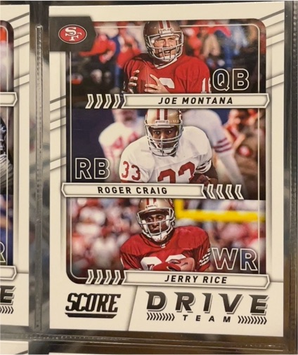 2017 Score #17 Joe Montana / Jerry Rice / Roger Craig Drive Team — front