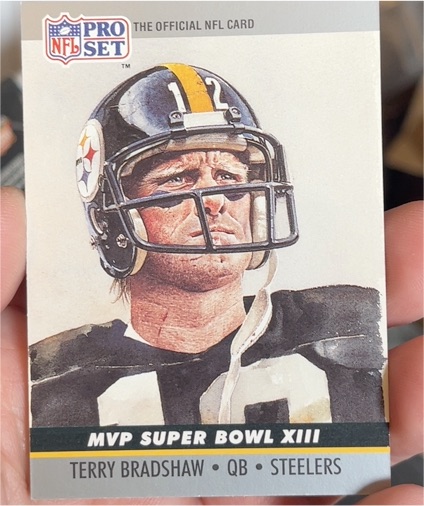 1990 Pro Set #13 Terry Bradshaw Super Bowl MVP — front