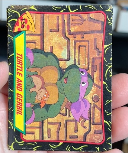 1989 Topps Teenage Mutant Ninja Turtles #155 Turtle and Gerbil — front