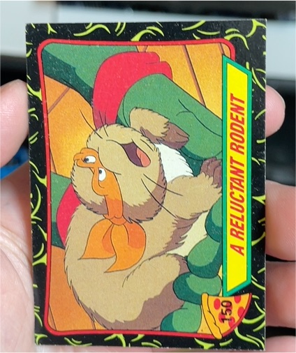 1989 Topps Teenage Mutant Ninja Turtles #150 A Reluctant Rodent — front