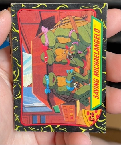 1989 Topps Teenage Mutant Ninja Turtles #152 Saving Michaelangelo — front