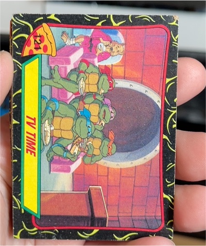 1989 Topps Teenage Mutant Ninja Turtles #121 TV Time — front