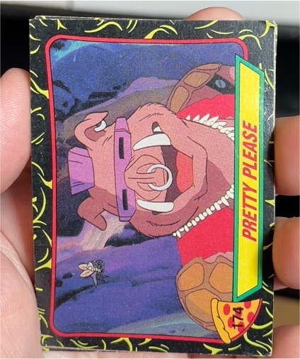 1989 Topps Teenage Mutant Ninja Turtles #174 Pretty Please — front