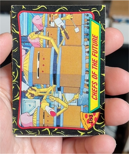 1989 Topps Teenage Mutant Ninja Turtles #163 Chefs of the Future — front